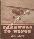 Farewell to Wings by LEWIS, Cecil
